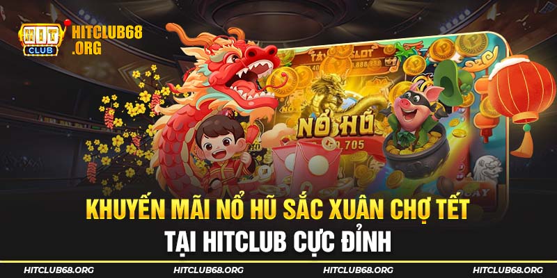 Khuyến mãi  slots game cực đỉnh