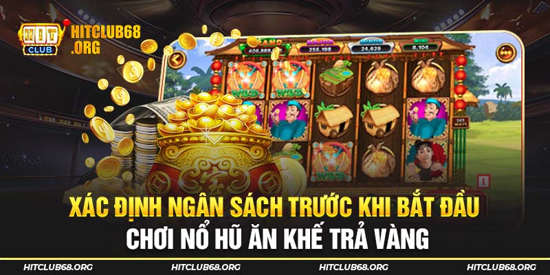 Xác định ngân sách trước khi bắt đầu