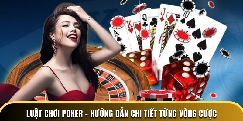 luật chơi Poker